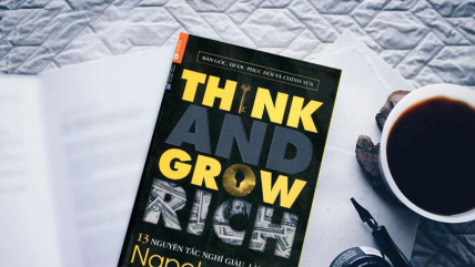 13 Nguyên tắc nghĩ giàu làm giàu - Think and Grow rich Cuốn Sách Tuyệt tác của Napoleon Hill